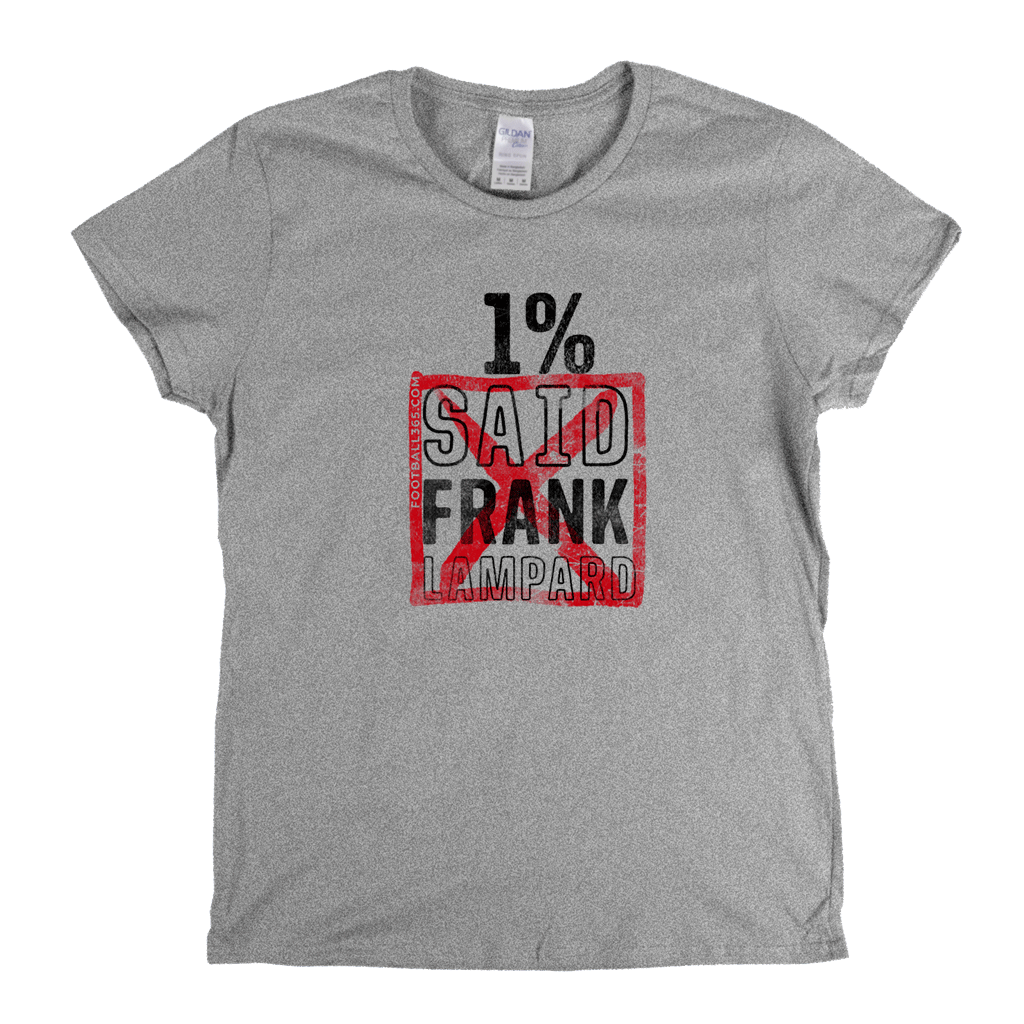 1 Percent Frank Lampard Womens T-Shirt