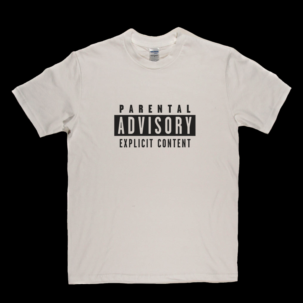 Parental Advisory T-Shirt