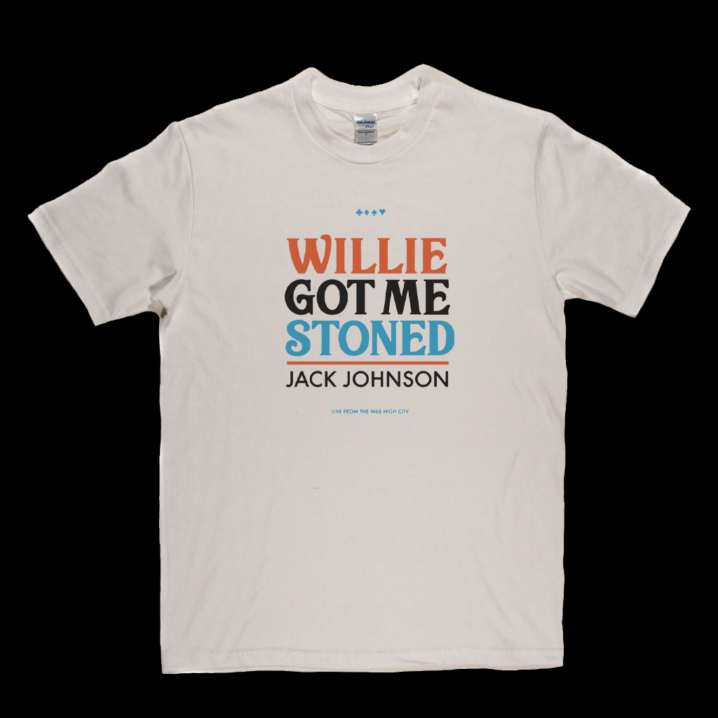 Jack Johnson Willie Got Me Stoned T-Shirt
