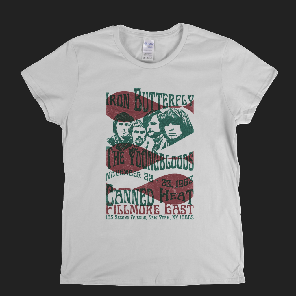 Iron Butterfly Canned Heat The Youngbloods Fillmore East 1968 Womens T-Shirt