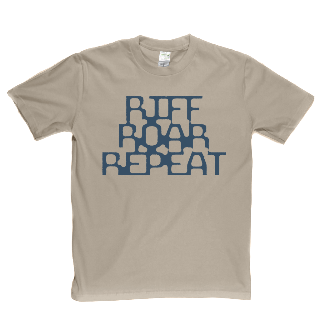 Riff Roar Repeat T-Shirt