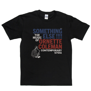Ornette Coleman The Music Of Something Else T-Shirt