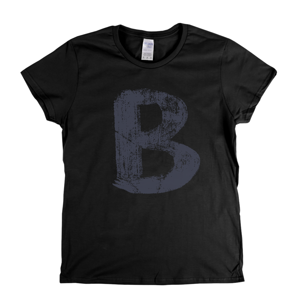 Letter B Womens T-Shirt