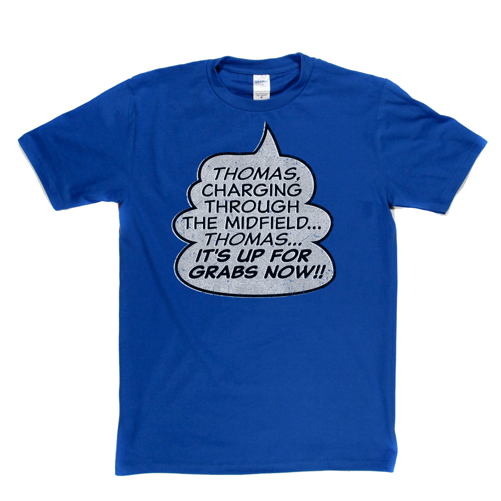 Thomas Its Up For Grabs Now Regular T-Shirt