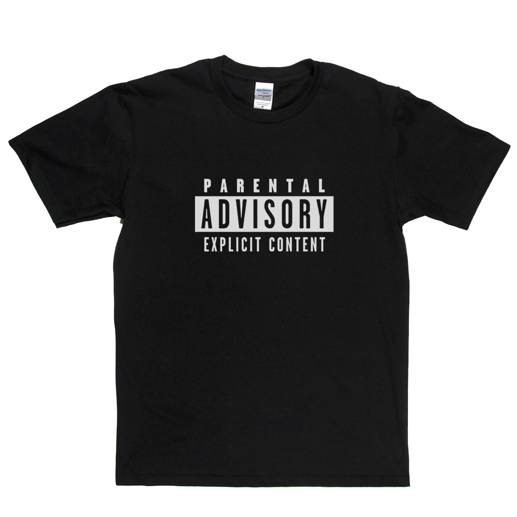 Parental Advisory T-Shirt