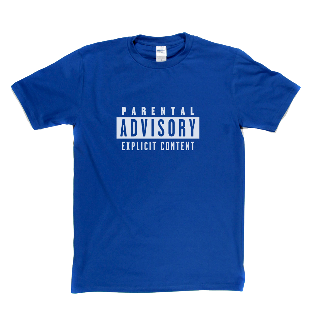 Parental Advisory T-Shirt