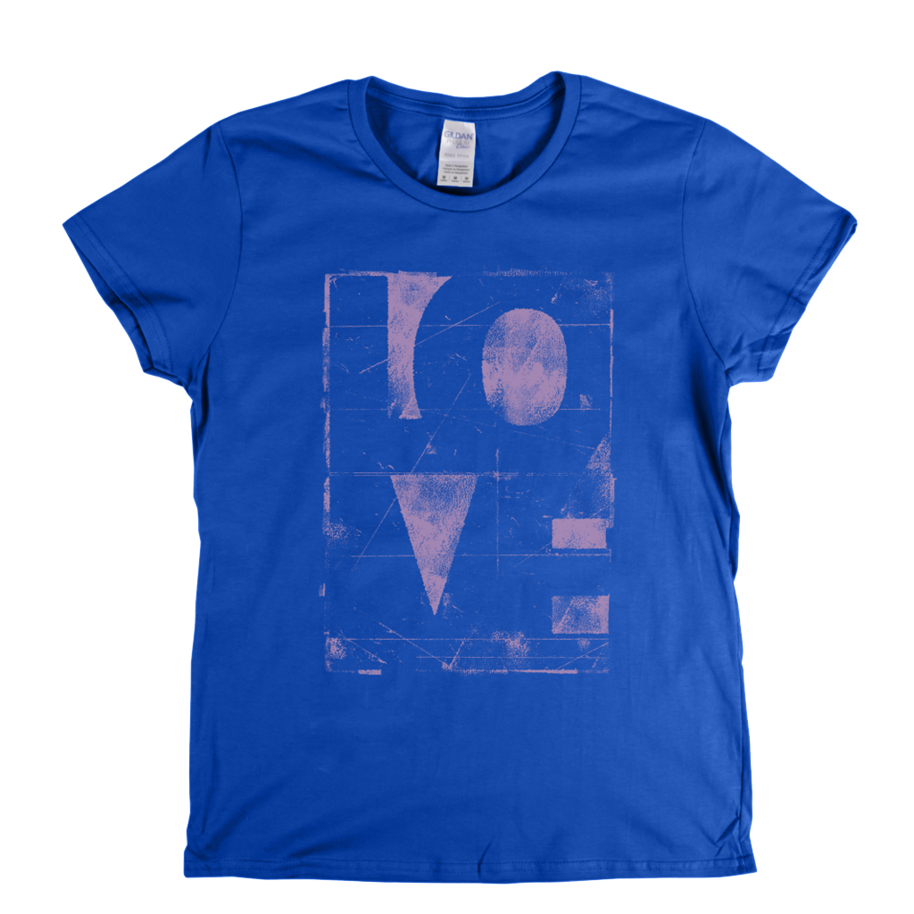 Love Lo Ve Womens T-Shirt