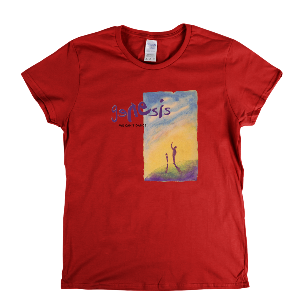 Genesis We Cant Dance Womens T-Shirt