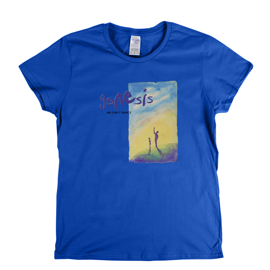 Genesis We Cant Dance Womens T-Shirt