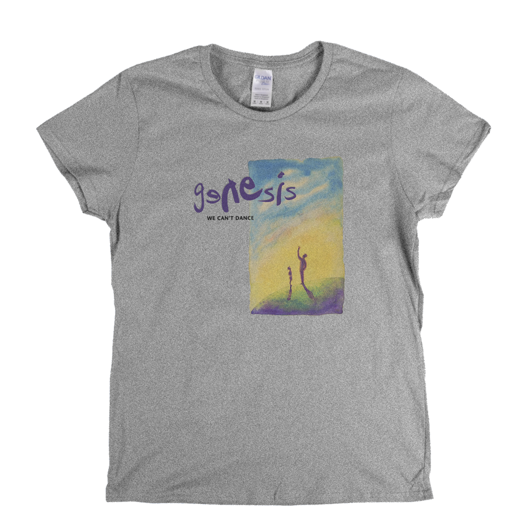 Genesis We Cant Dance Womens T-Shirt