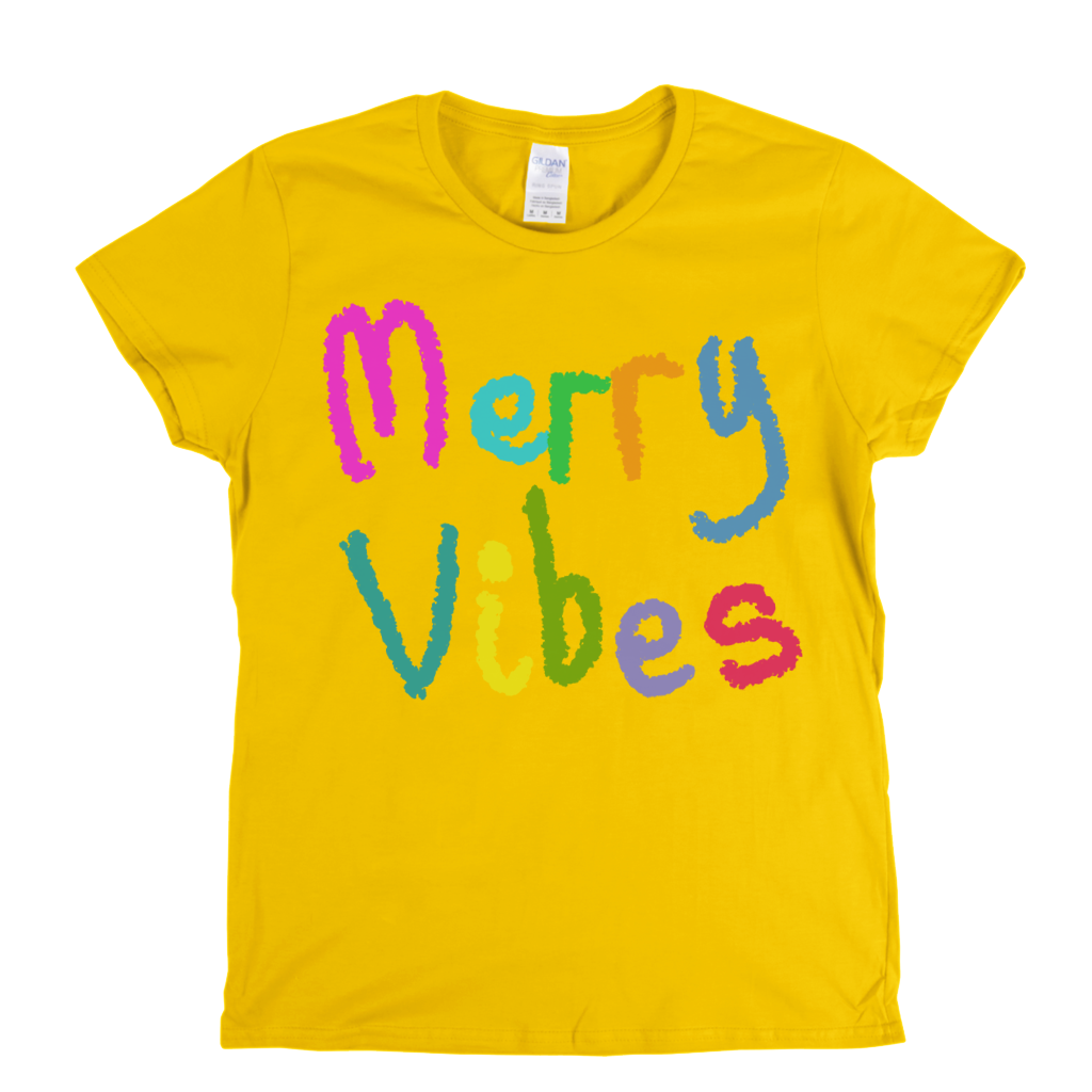 Merry Vibes Womens T-Shirt