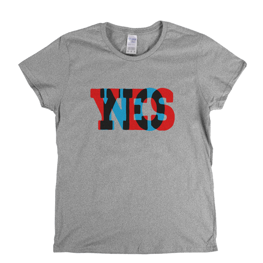 Yes No Womens T-Shirt