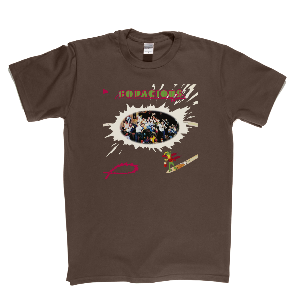 Bodacious D F T-Shirt