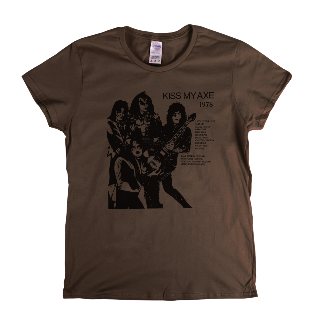 Kiss Kiss My Axe 1978 Bootleg Womens T-Shirt