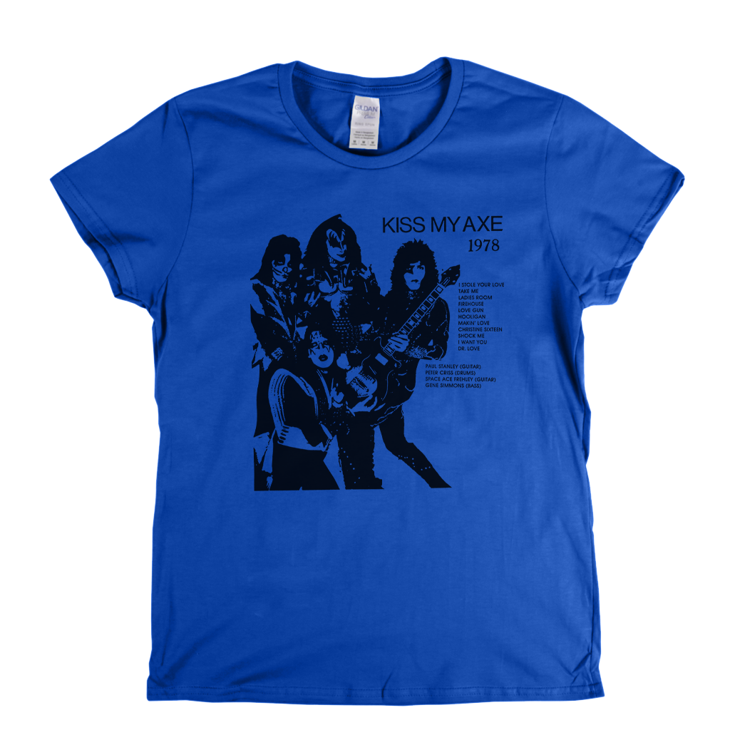 Kiss Kiss My Axe 1978 Bootleg Womens T-Shirt