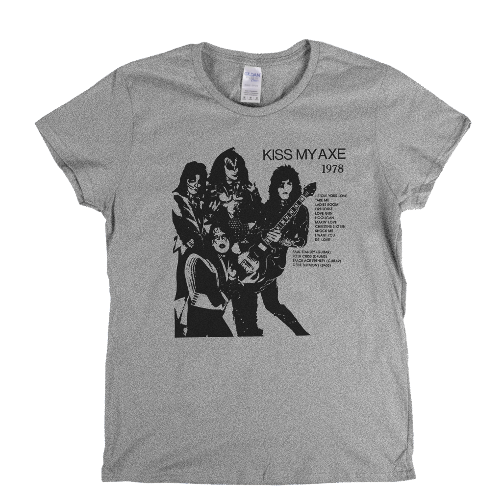 Kiss Kiss My Axe 1978 Bootleg Womens T-Shirt