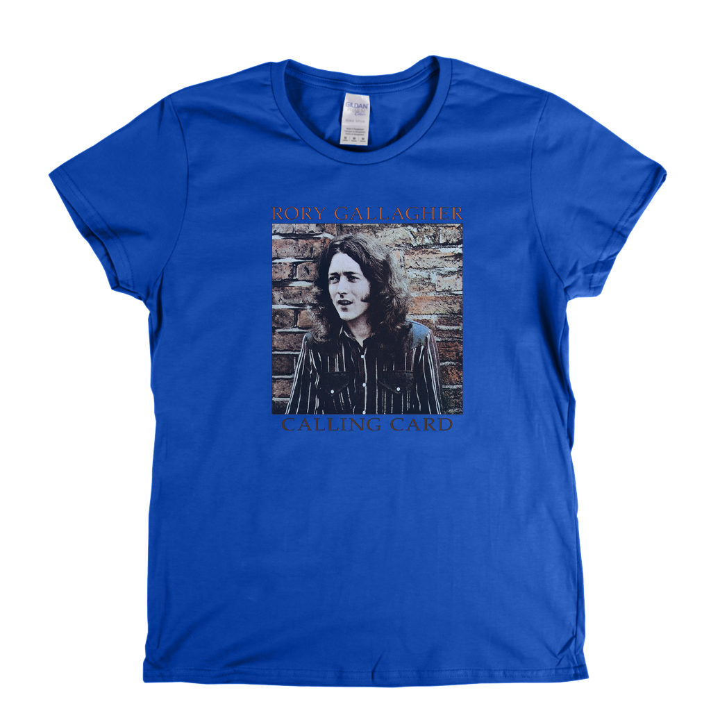 Rory Gallagher Calling Card Womens T-Shirt