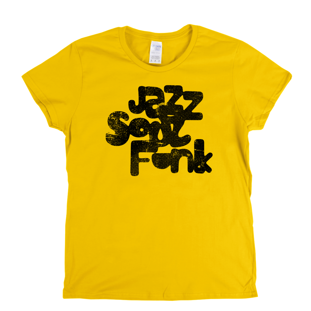 Jazz Soul Funk Womens T-Shirt
