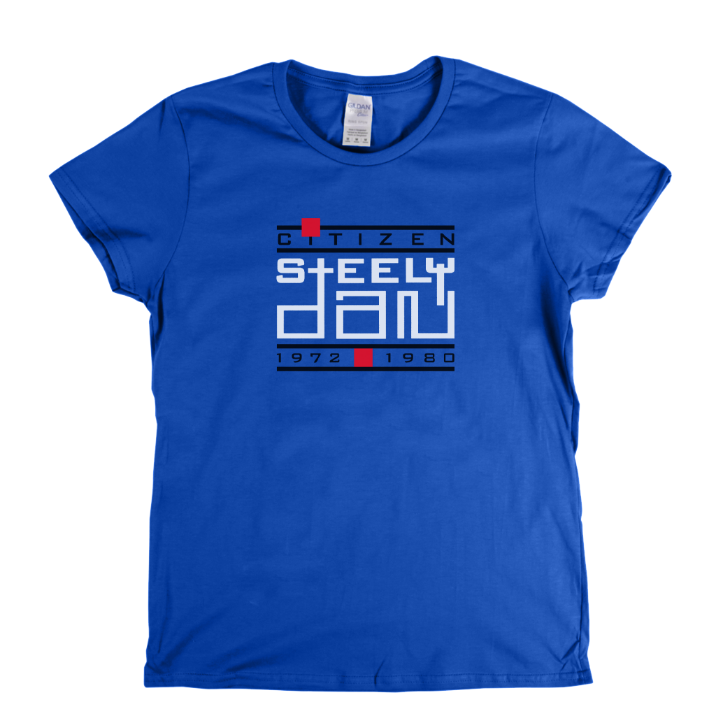 Steely Dan Citizen Womens T-Shirt