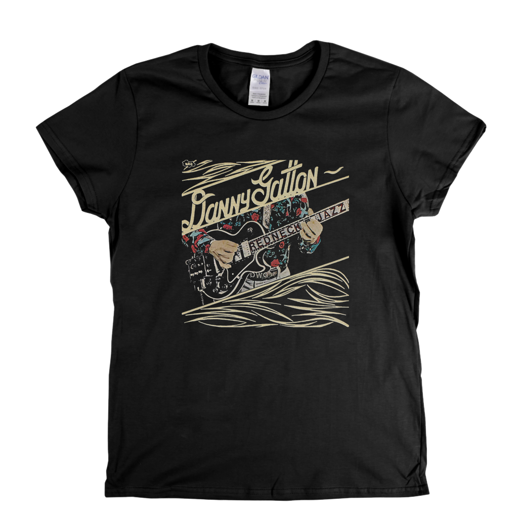 Danny Gatton Red Neck Jazz Womens T-Shirt