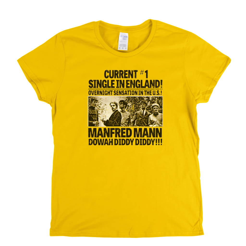 Manfred Mann Dowah Diddy Diddy Womens T-Shirt
