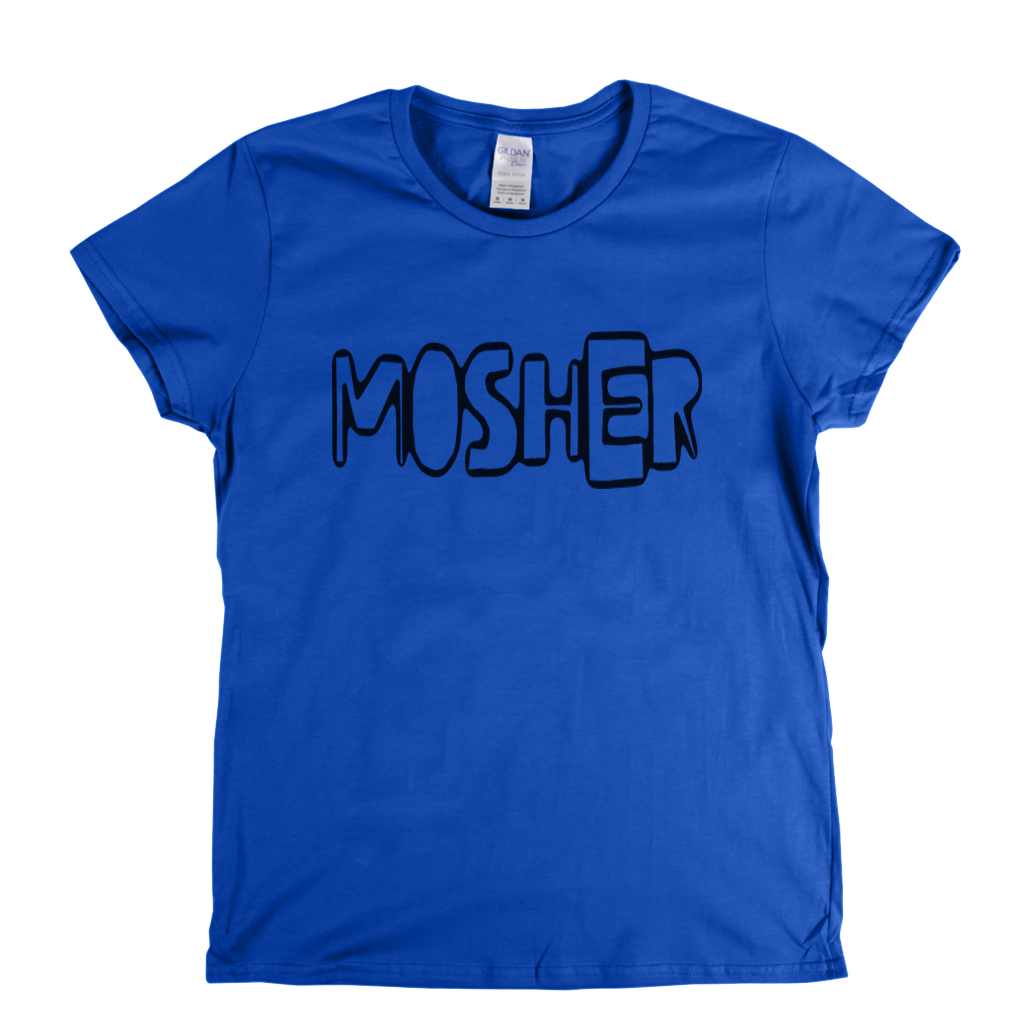 Mosher Womens T-Shirt