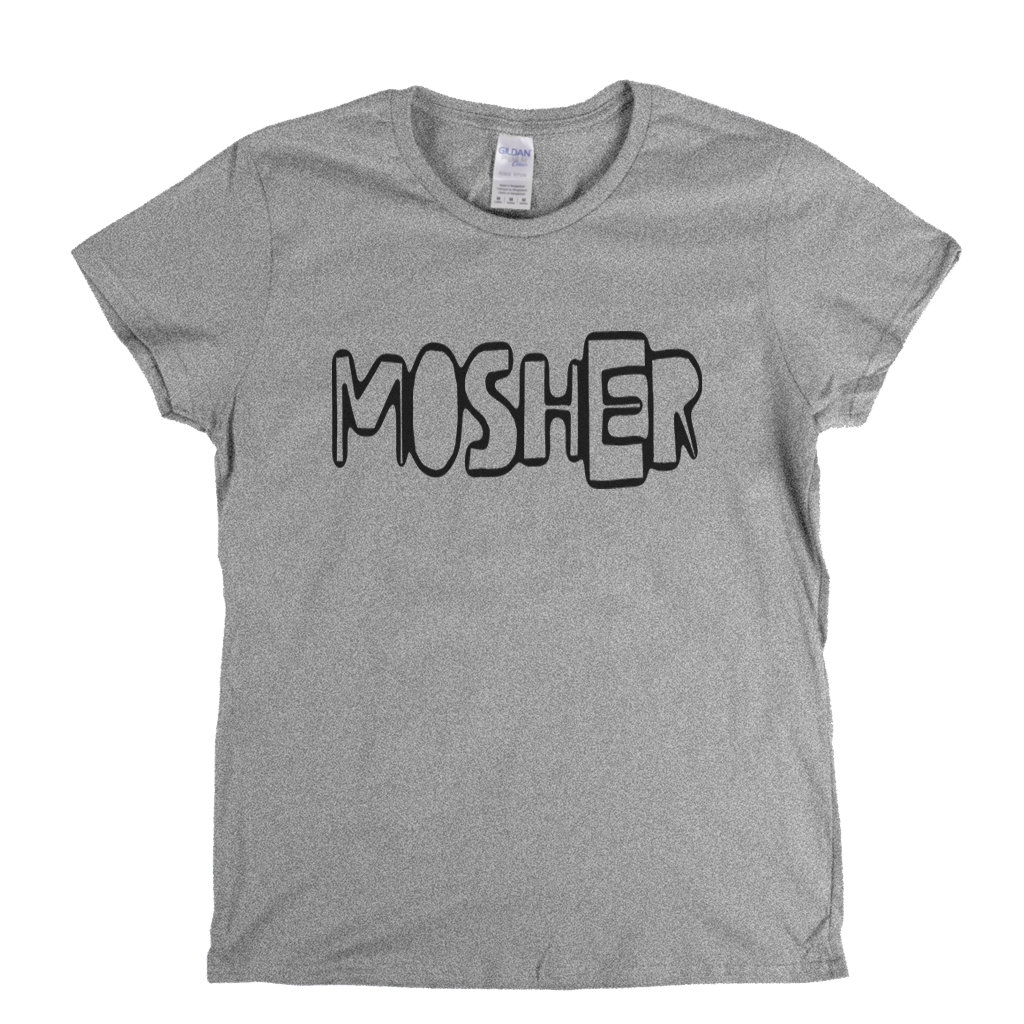 Mosher Womens T-Shirt