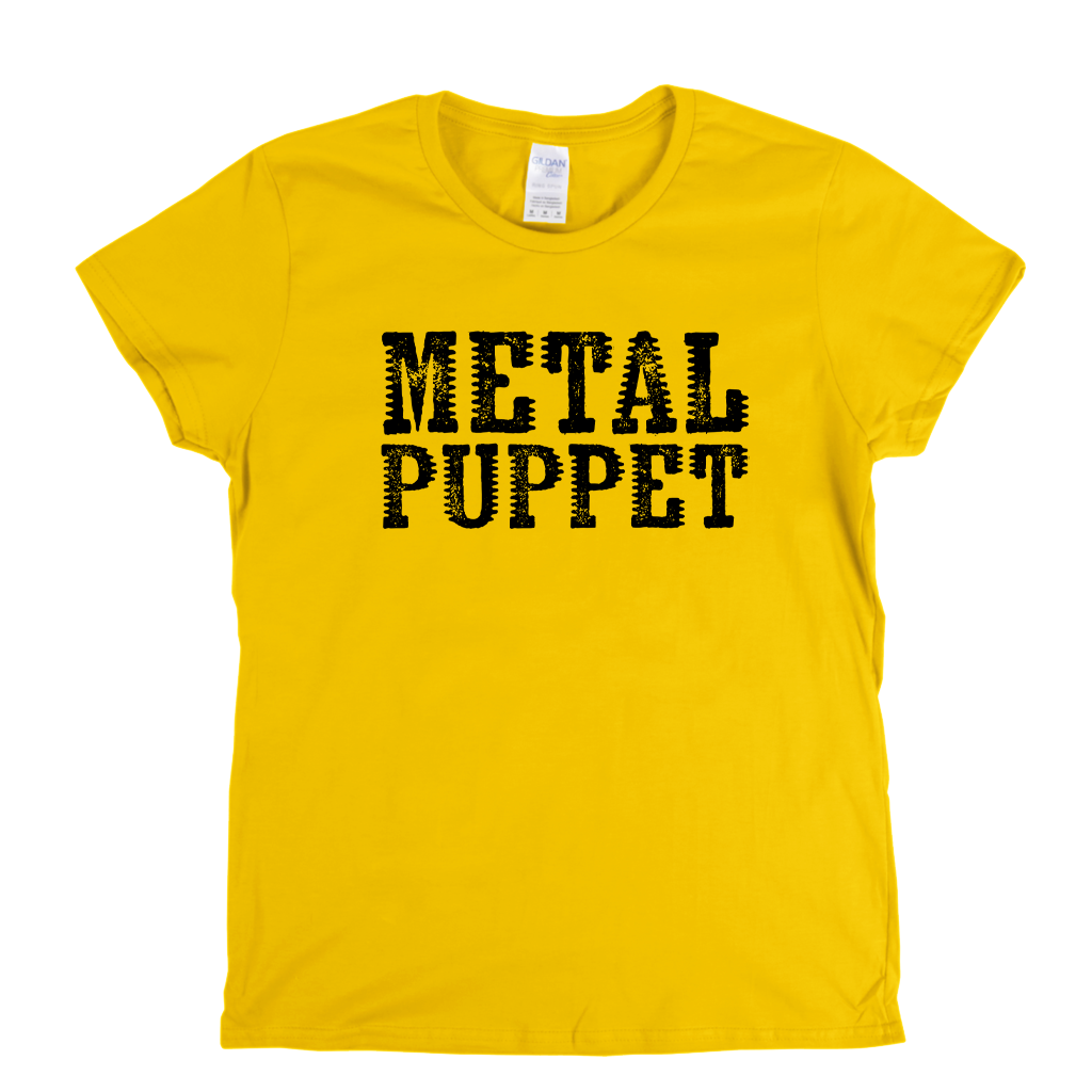 Metal Puppet Womens T-Shirt