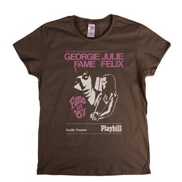 Georgie Fame Julie Felix Fame In 67 Womens T-Shirt