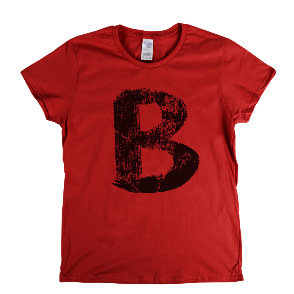 Letter B Womens T-Shirt