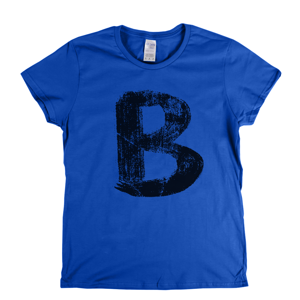 Letter B Womens T-Shirt