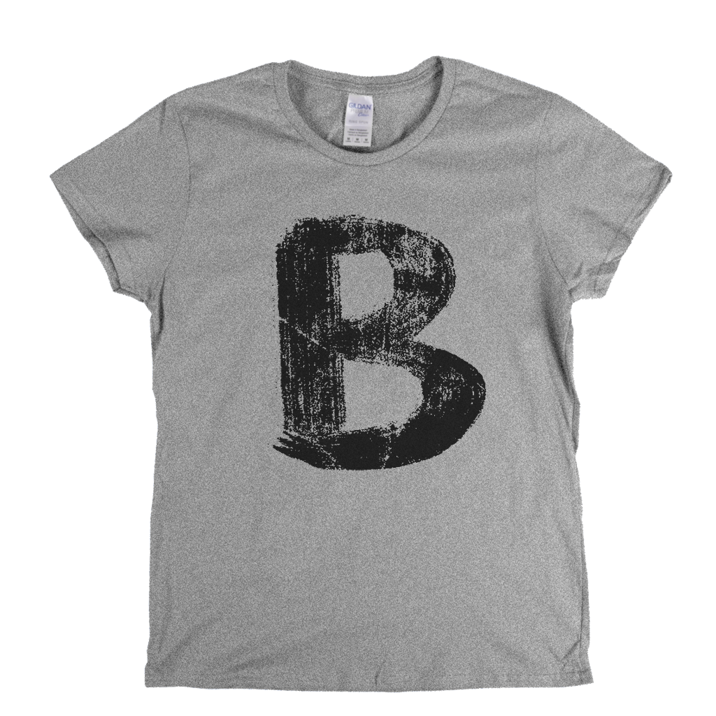 Letter B Womens T-Shirt