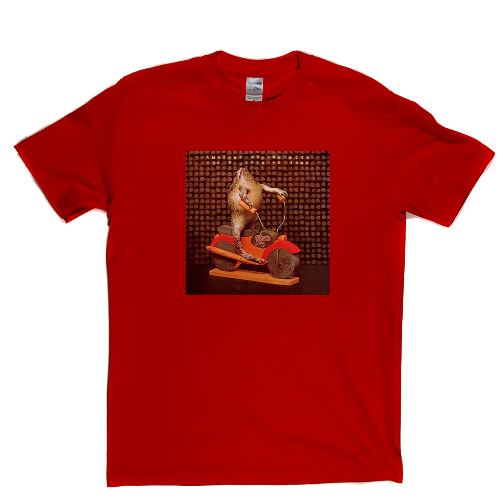Amazing Rhythm Aces Too Stuffed To Jump T-Shirt