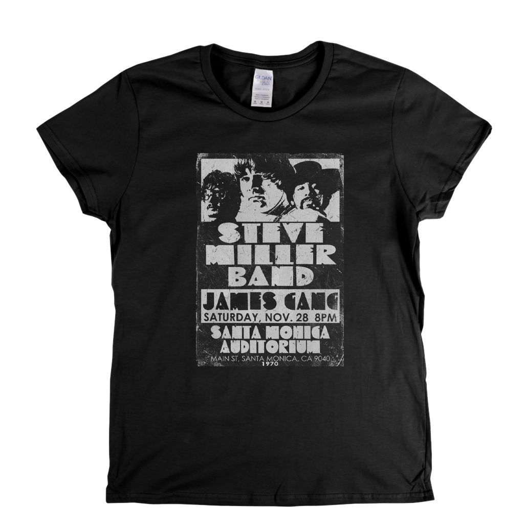 The Steve Miller Band James Gang Santa Monica 1970 Womens T-Shirt