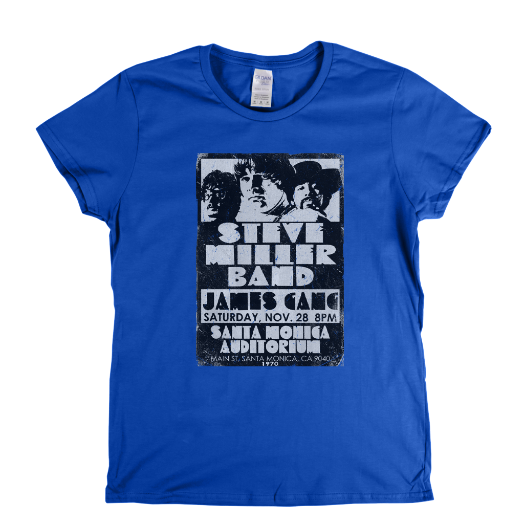 The Steve Miller Band James Gang Santa Monica 1970 Womens T-Shirt