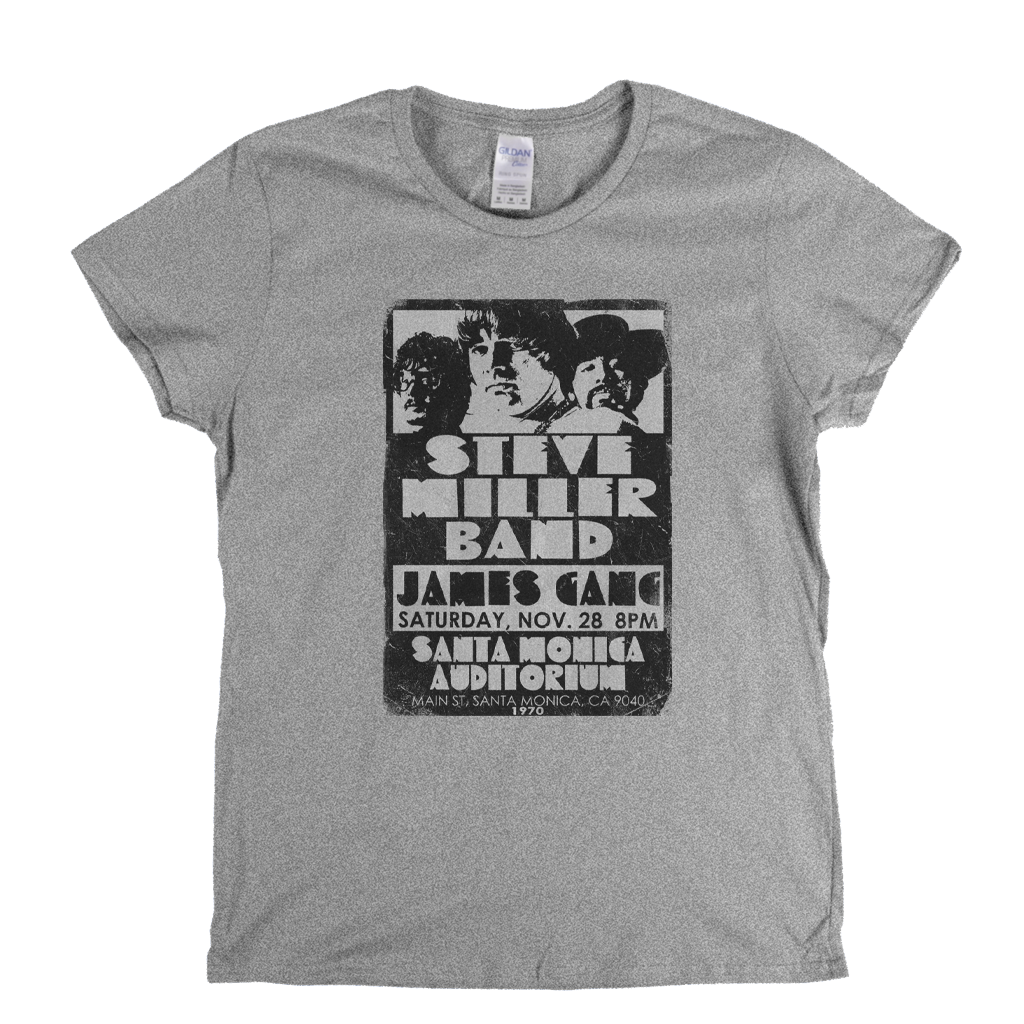 The Steve Miller Band James Gang Santa Monica 1970 Womens T-Shirt