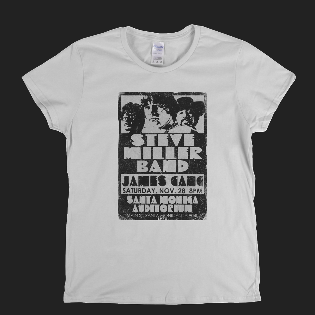 The Steve Miller Band James Gang Santa Monica 1970 Womens T-Shirt