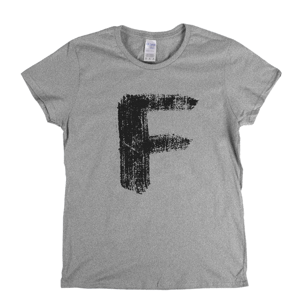 Letter F Womens T-Shirt