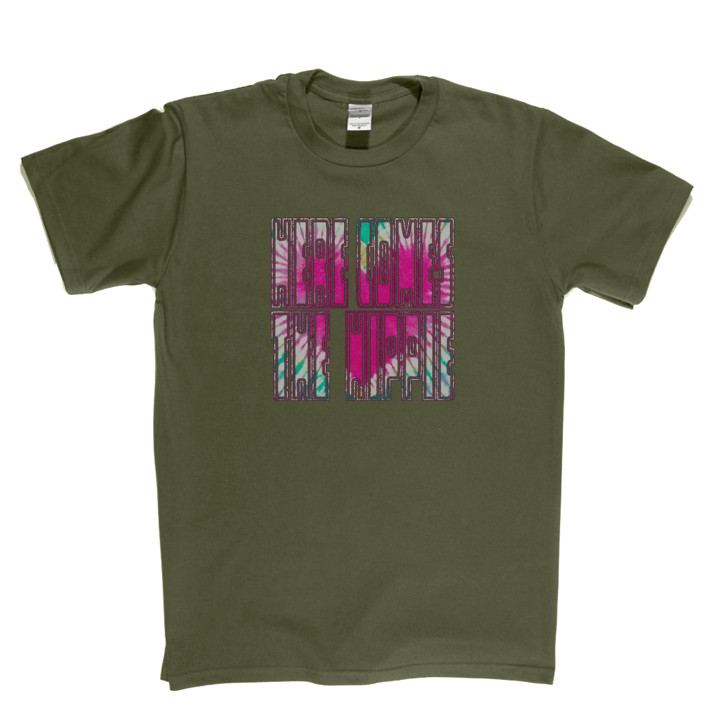 Here Comes The Hippie T-Shirt
