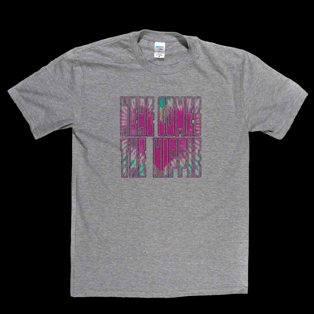 Here Comes The Hippie T-Shirt