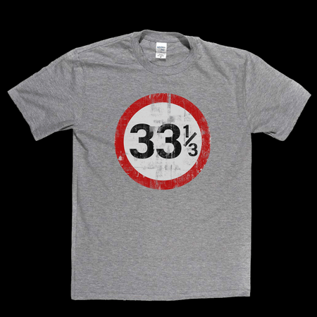 Speed Limit 33 1/3 UK T-Shirt