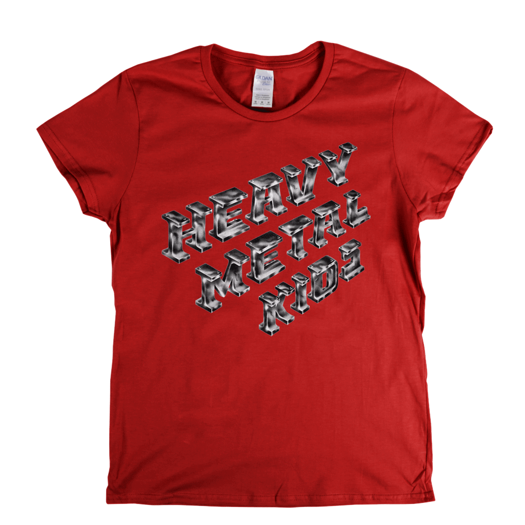 Heavy Metal Kids Womens T-Shirt