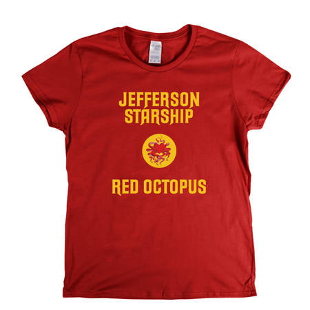 Jefferson Starship Red Octopus Womens T-Shirt