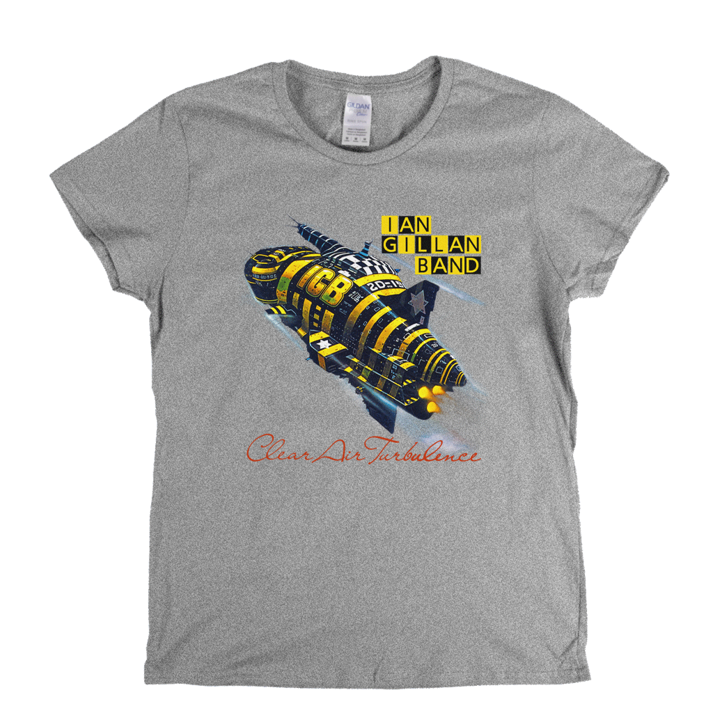 Ian Gillan Band Clear Air Turbulence Womens T-Shirt