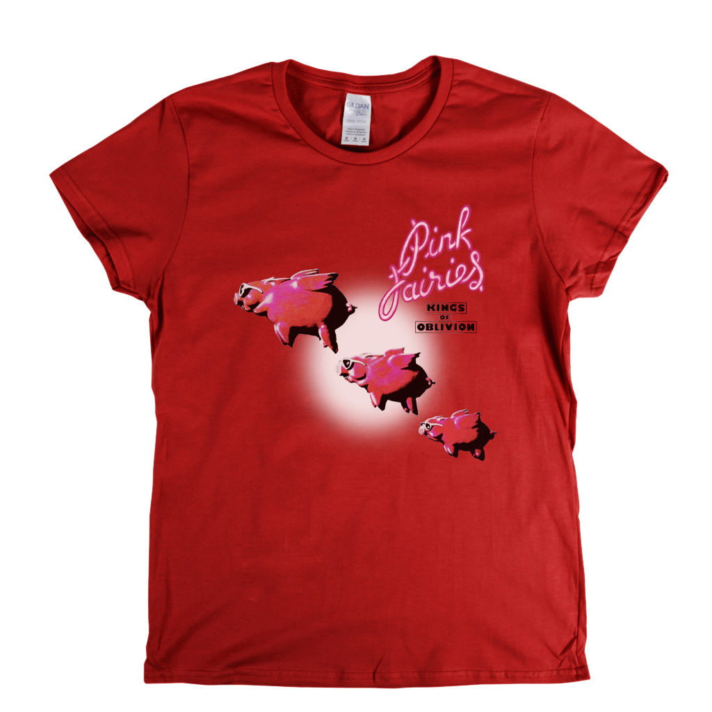 Pink Fairies Kings Of Oblivion Womens T-Shirt