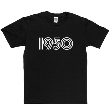 1950 T Shirt