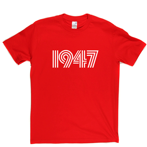 1947 T Shirt