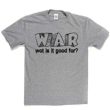 War T Shirt