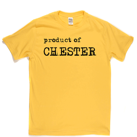 Product Of Chester T Shirt