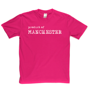 Product Of Manchester T Shirt